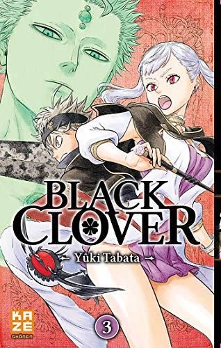 Black Clover T. 03 : Rassemblement à la cité royale