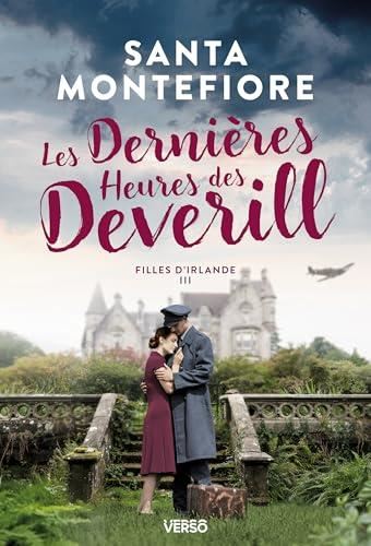Filles d'Irlande T.03 : Les dernières heures des Deverill