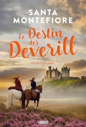 Filles d'Irlande T.04 : Le destin des Deverill