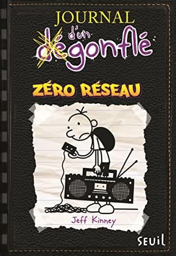 Journal d'un dégonflé T. 10 : Zéro réseau