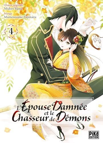 L'Epouse damnée et le chasseur de démons T.04