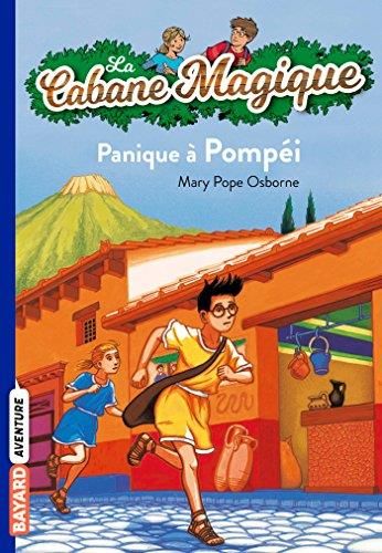 La Cabane magique T. 8 : Panique à Pompéi