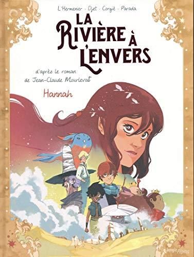La Rivière à l'envers T. 2