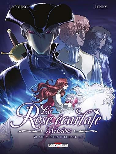 La Rose écarlate, missions T. 07 : Souvenirs d'Ecosse 1