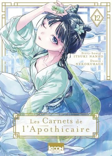 Les Carnets de l'apothicaire T. 12