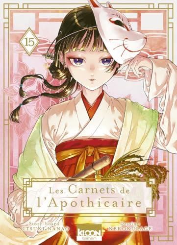 Les Carnets de l'apothicaire T. 15