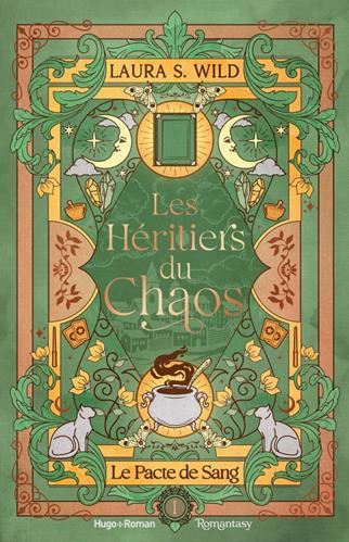 Les Héritiers du chaos T.01 : Le pacte de sang