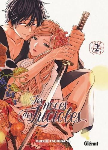 Les Noces des lucioles T.02