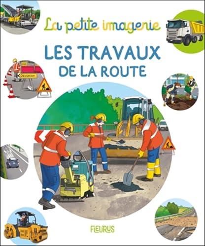 Les Travaux de la route
