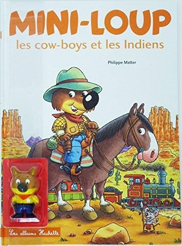 Mini-Loup T.28 : Les cow-boys et les indiens