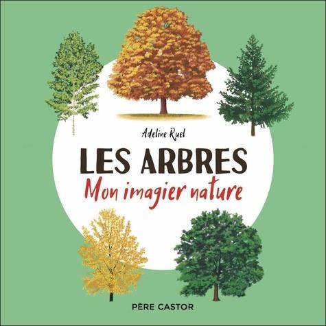 Mon imagier nature : Les arbres