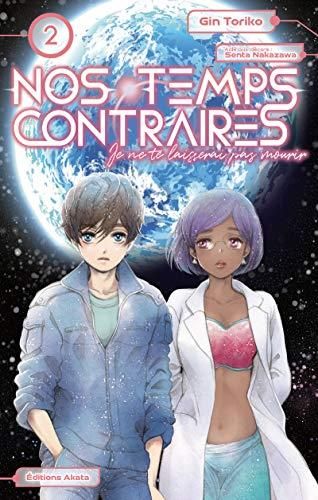 Nos temps contraires T. 02