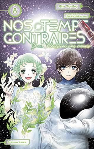 Nos temps contraires T. 08