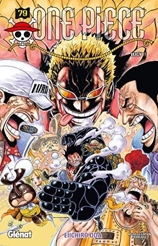 One Piece T. 079 : Lucy!!