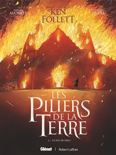 Piliers de la Terre (Les) T.02 : Le feu de Dieu