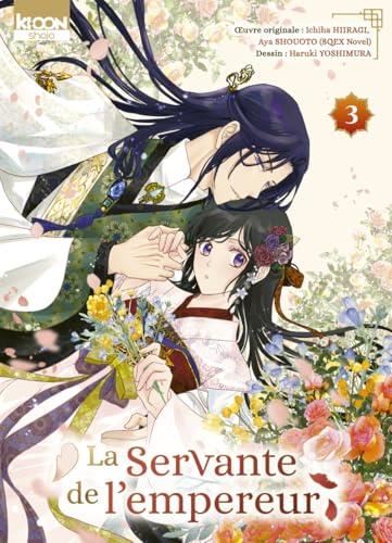 Servante de l'empereur (La) T.03
