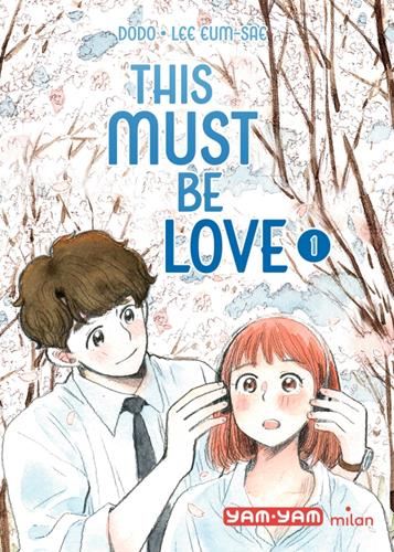 This must be love T.01