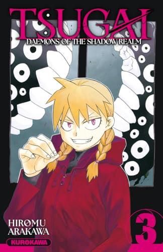 Tsugai : Daemons of the shadow realm T. 03